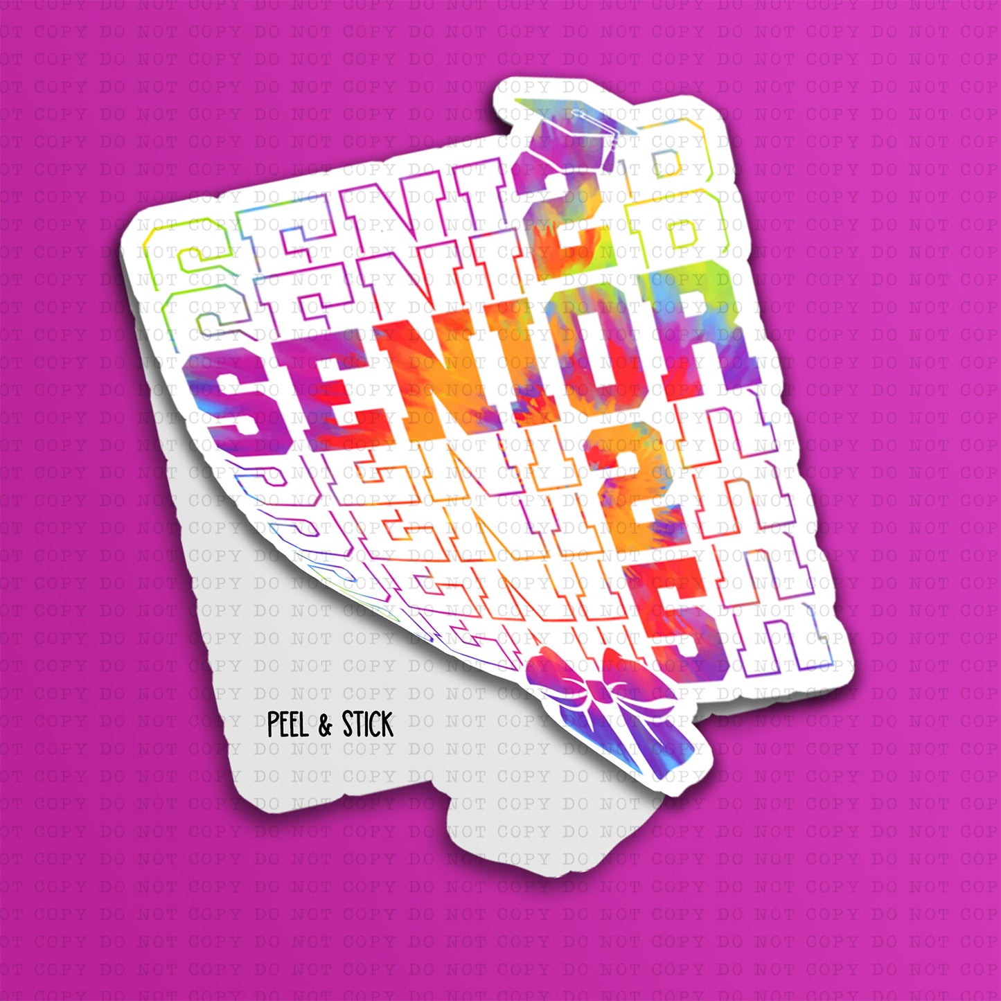 DIE CUT | Senior 2025 | INDOOR USE ONLY
