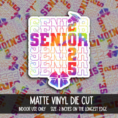 DIE CUT | Senior 2025 | INDOOR USE ONLY